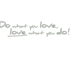 Hot Komar Deko-Sticker Do What You Love 14 cm x 70 cm