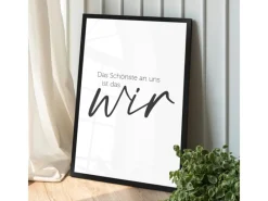 WANDStyle Gerahmtes Poster mit Spruch Das Schönste Ist das Wir in Weiß 30 x 45 cm